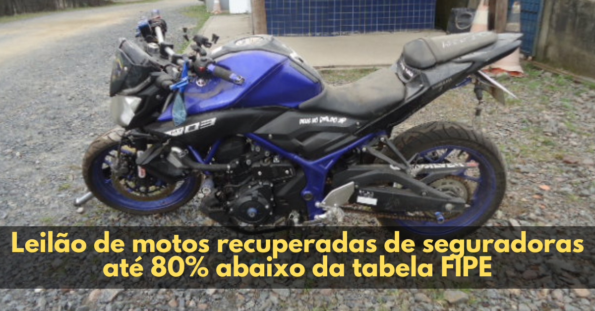 Leilão de motos recuperadas de seguradoras até 80% abaixo da tabela FIPE